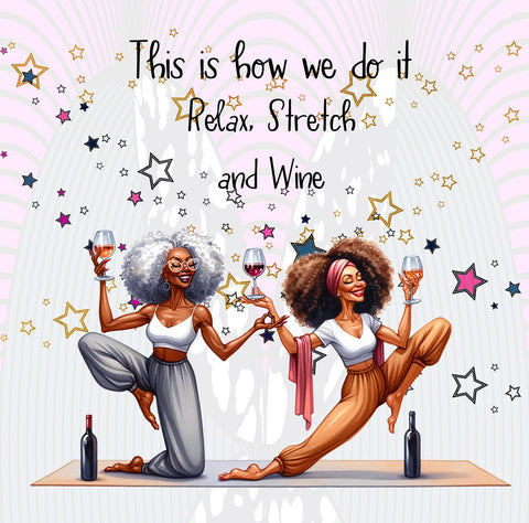 1235 Relax, Stretch, Wine (3 Pack)